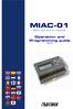 MIAC-01. Operation and Programming guide. Now you are in control. MIAC operation and programming guide. Page 1 MI3278