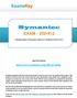 EXAM Administration of Symantec ediscovery Platform 8.0 for Users. Buy Full Product.