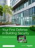 Your First Defense in Building Security. EcoStruxure Security Expert. se.com/ecostruxure-security-expert