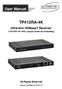 User Manual TP412RA-4K. Ultra-thin HDBaseT Receiver. 131ft/40m 4K UHD, support audio de-embedding. All Rights Reserved. Version: TP412RA-4K_2017V1.
