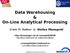 Data Warehousing & On-Line Analytical Processing