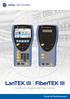 LanTEK III FiberTEK III. Certifier for Copper and Fibre Cabling. Proof of Performance