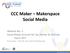 CCC Maker Makerspace Social Media