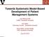 Towards Systematic Model-Based Development of Patient Management Systems