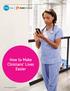 White Paper How to Make Clinicians Lives Easier How to Make Clinicians Lives Easier