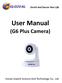 Enrich and Secure Your Life. User Manual. (G6 Plus Camera) Hunan Gaozhi Science And Technology Co., Ltd.