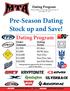 Pre-Season Dating Stock up and Save!