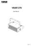 VBAR 270. User Manual. Version 1.2