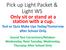 Pick up Light Packet & Light WS