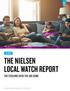 Q THE NIELSEN LOCAL WATCH REPORT THE EVOLVING OVER-THE-AIR HOME. Copyright 2019 The Nielsen Company (US), LLC. All Rights Reserved.